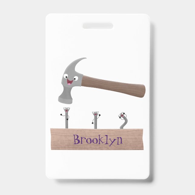 Cute, funny hammer and nails cartoon illustration  ID badge (Front)