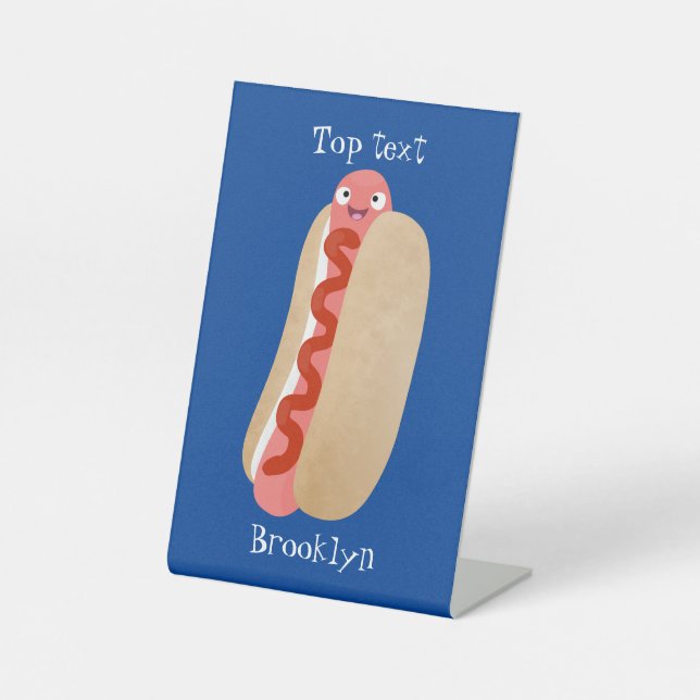 Cute funny hot dog Weiner cartoon Pedestal Sign (Front)