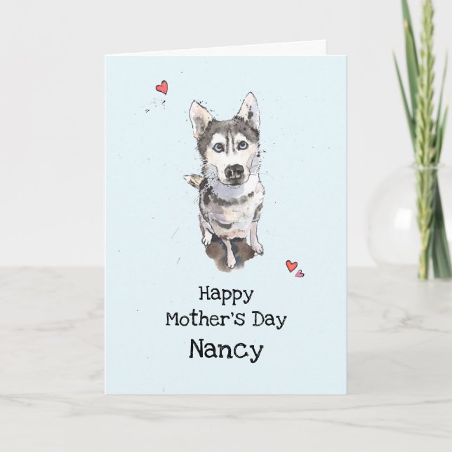 Cute funny Husky Blue Mother’s day Card (Front)
