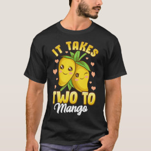 Cute & Funny It Takes Two To Mango Fruit Pun T-Shirt