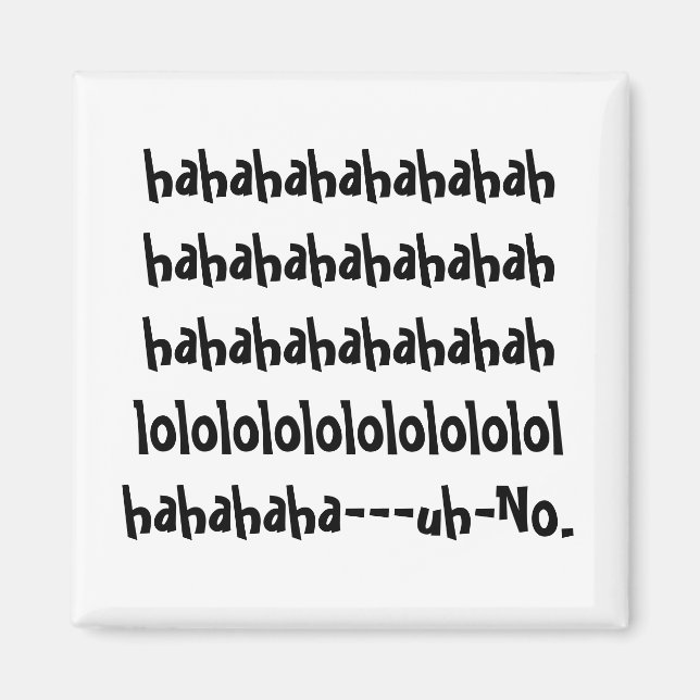 Cute Funny Magnet (Front)