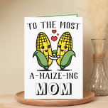 Cute Funny Maize Corn Pun Happy Mother's Day Thank You Card<br><div class="desc">Looking for a unique way to express your love and humour? Our funny corn/maize pun greeting card is the perfect choice for Mother's Day! Customise it by adding your own personal message.</div>
