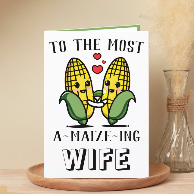 Cute Funny Maize Corn Pun Wife Happy Anniversary Thank You Card (cute corn amazing wife greeting card)