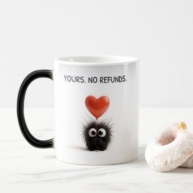 Cute Funny Monster Mug – Yours No Refunds Gift Cup (With Donut)