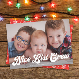 Cute Funny Nice List Crew Merry Christmas 1 Photo Holiday Card