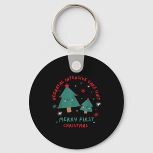 Cute Funny Nicu Merry First Christmas Nurse Crew S Key Ring
