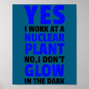Cute Funny nuclear power plant i don't glow vegans Poster