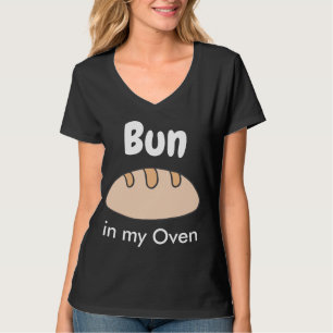 Cute & Funny Pregnancy Bun in My Oven Black T-Shirt