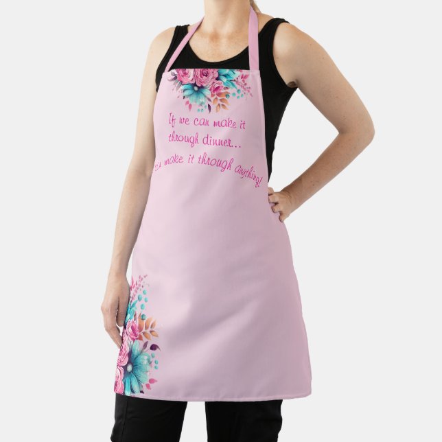 Cute Funny Quote Pink & Teal Watercolor Florals  Apron (Insitu)