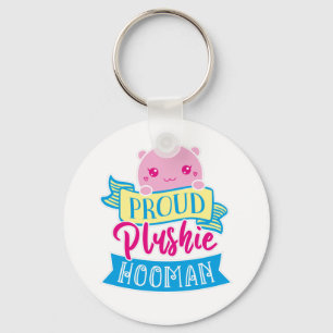 Cute Funny Quote   Proud Plushie Hooman Photo Key Ring