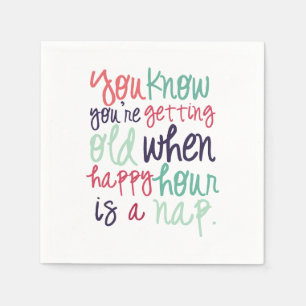 Cute Funny Quote Saying Getting Old Humour Napkin