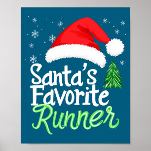 Cute Funny Santa's Favorite Runner Christmas Run H Poster