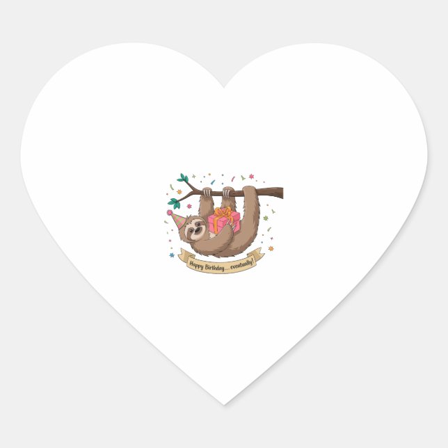 Cute Funny Sloth Happy Birthday Heart Sticker (Front)