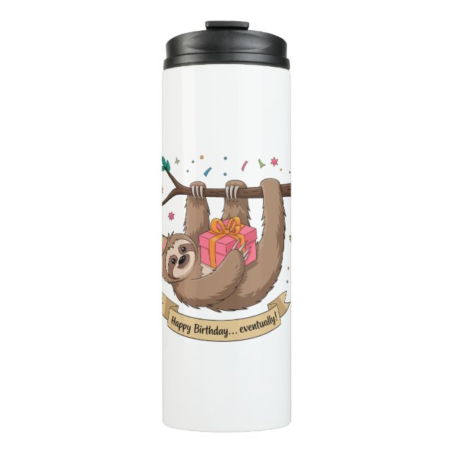 Cute Funny Sloth Happy Birthday Thermal Tumbler (Front)