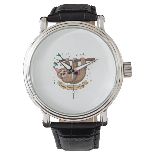 Cute Funny Sloth Happy Birthday Watch (Front)