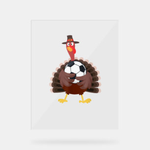 Cute Funny Soccer Thanksgiving Turkey Boys  Acrylic Sign