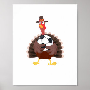Cute Funny Soccer Thanksgiving Turkey Boys Poster