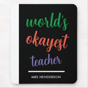 Cute funny teacher appreciation  mouse mat