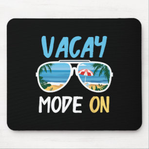 Cute Funny Vacay Mode On Summer Family Vacation Mouse Mat