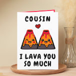 Cute Funny Volcano Lava Cousin Happy Birthday Thank You Card<br><div class="desc">Looking for a unique way to express your love and humour to your relative? Our funny volcano lava greeting card is the perfect choice for your cousin on his or her birthday! Customise it by adding your own personal message. Design features two happy volcanos and a red heart. Great way...</div>