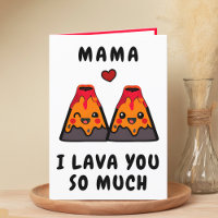 Cute Funny Volcano Lava Mum Mother Happy Birthday
