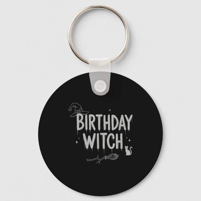 Cute Funny Witch Witchy Birthday Witches Happy Wom Key Ring (Front)