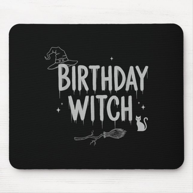 Cute Funny Witch Witchy Birthday Witches Happy Wom Mouse Mat (Front)