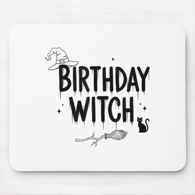 Cute Funny Witch Witchy Birthday Witches Happy Wom Mouse Mat (Front)