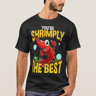 Cute & Funny You're Shrimply The Best Shrimp Pun T-Shirt