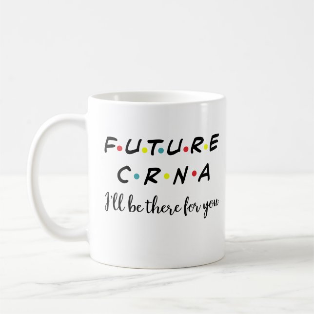 Cute Future CRNA, Nurse Anaesthetist Coffee Mug (Left)