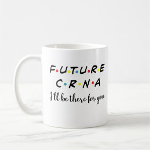 Cute Future CRNA, Nurse Anesthetist Coffee Mug