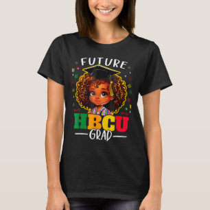 Cute Future Hbcu Grad Black Afro T-Shirt