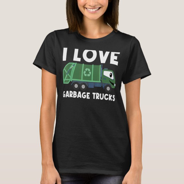 Cute Garbage Truck For Men Women Trash Truck   T-Shirt (Front)