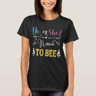 Cute gender reveal Nana bee word art T-Shirt