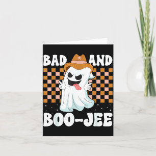 Cute Ghost Boujee Bad And Boo-Jee Halloween Card