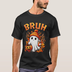 Cute Ghost bruh Drinking Pumpkin Funny Family Hall T-Shirt