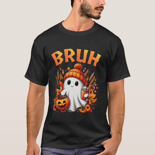Cute Ghost bruh Drinking Pumpkin Funny Family Hall T-Shirt (Front)