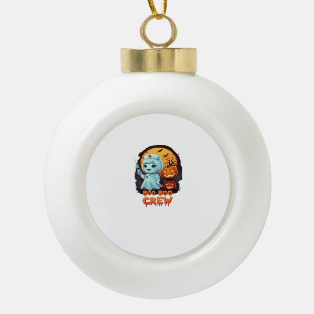 Cute Ghost Nurse - Boo Boo Crew Halloween Fun Clas Ceramic Ball Christmas Ornament (Front)