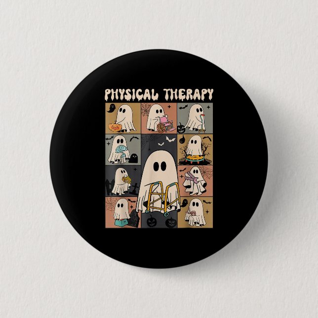 Cute Ghost Physical Therapy Pt Physical Therast Ha 6 Cm Round Badge (Front)