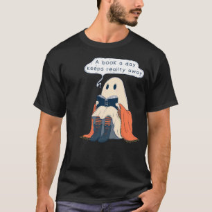 Cute Ghost Reading A Book - A Book A Day Keeps Rea T-Shirt