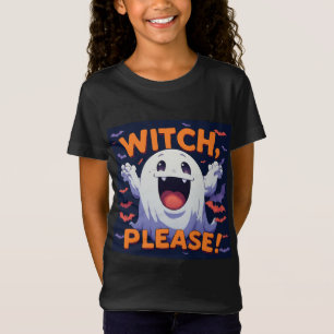 Cute Ghost Saying Witch Please Halloween Fun 🎃 T-Shirt