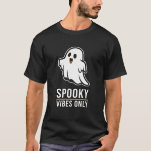 Cute Ghost Spooky Vibes Only Halloween T-Shirt