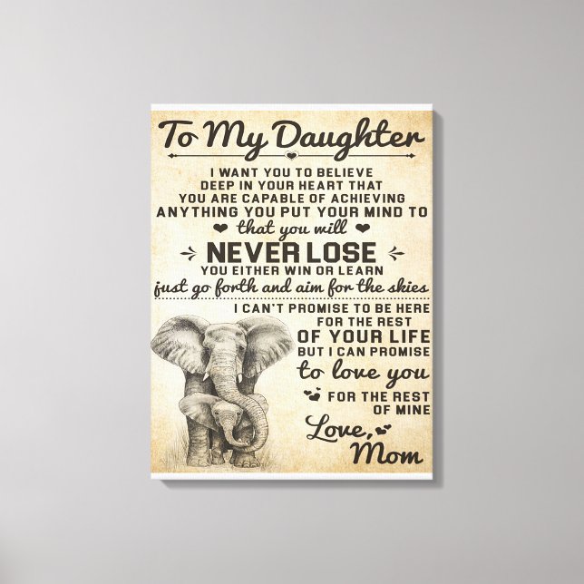 Cute Gift for Daughter, To My Daugjter Letter Canvas Print (Front)