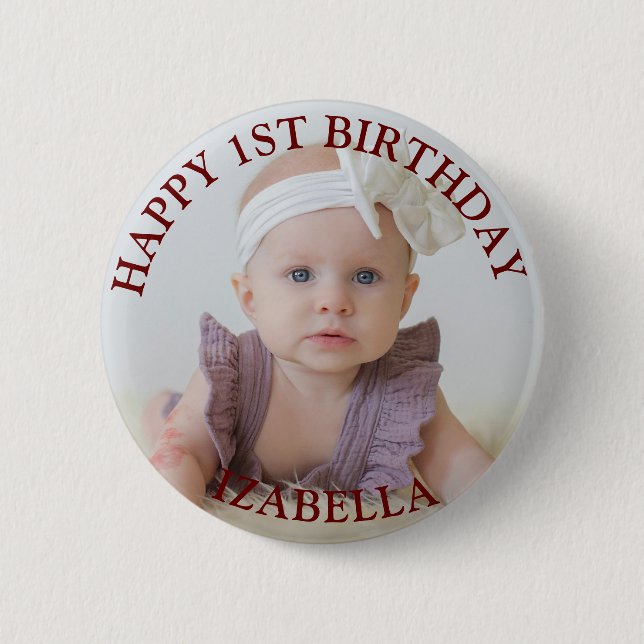 Cute Gifts Happy 1st birthday  6 Cm Round Badge (Front)
