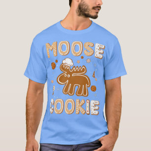 Cute Gingerbread Cookie Moose Lovers Christmas Bak T-Shirt