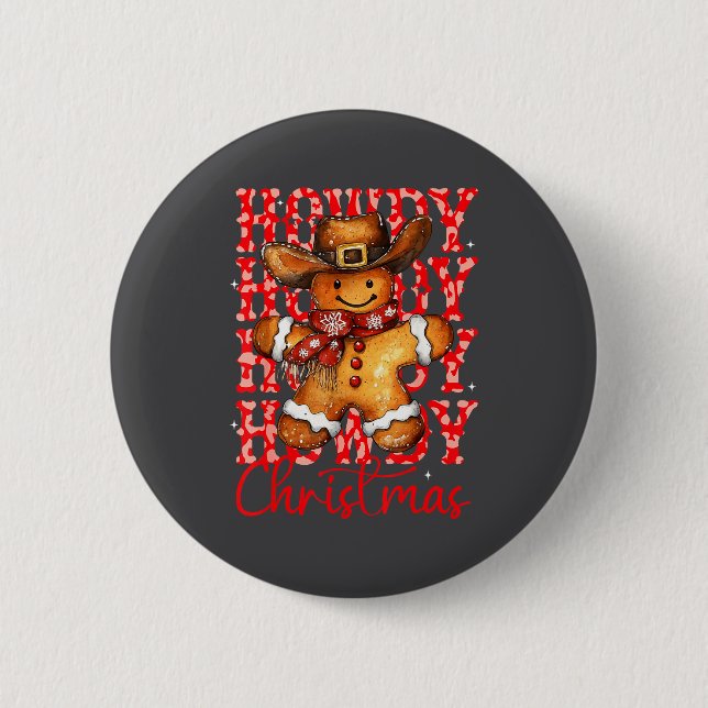 Cute Gingerbread Cowboy Howdy Christmas Girls Wome 6 Cm Round Badge (Front)