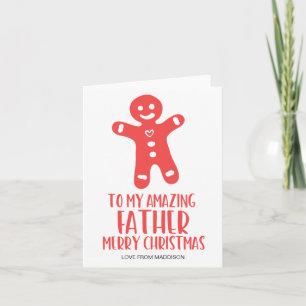 Cute Gingerbread Man Christmas Greetings for Dad Card