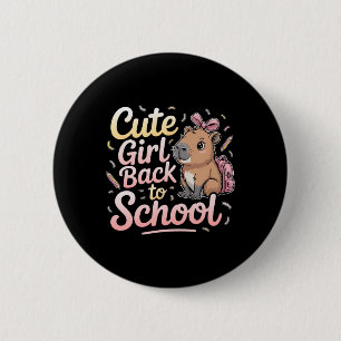 Cute Girl Back To School Capybara First Day Of Sch 6 Cm Round Badge