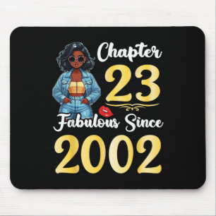 Cute Girl Chapter 23 Years Old Fabulous Since 2002 Mouse Mat
