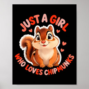 Cute Girl Loves Chipmunks Costume Kids Boys Girls  Poster